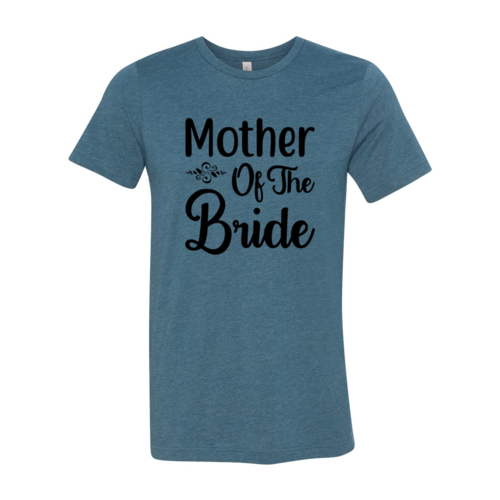 Mother Of The Bride Shirt