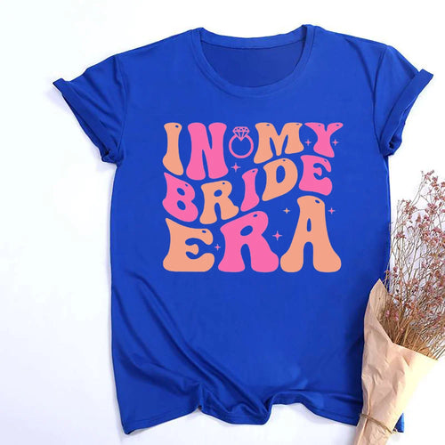 In My Bride Squad Era Shirt Team Bride T-Shirt Bachelorette Party