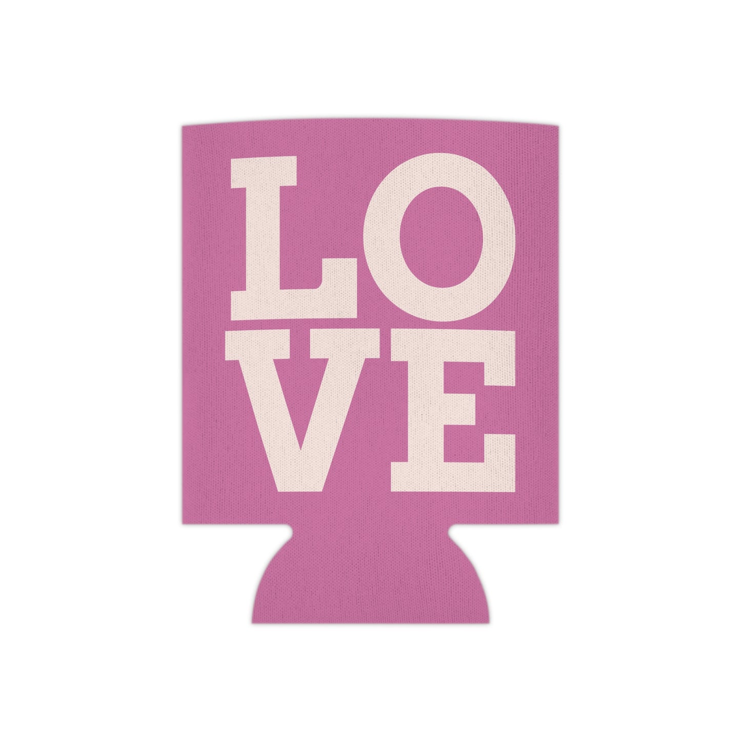 LOVE Can Coozie