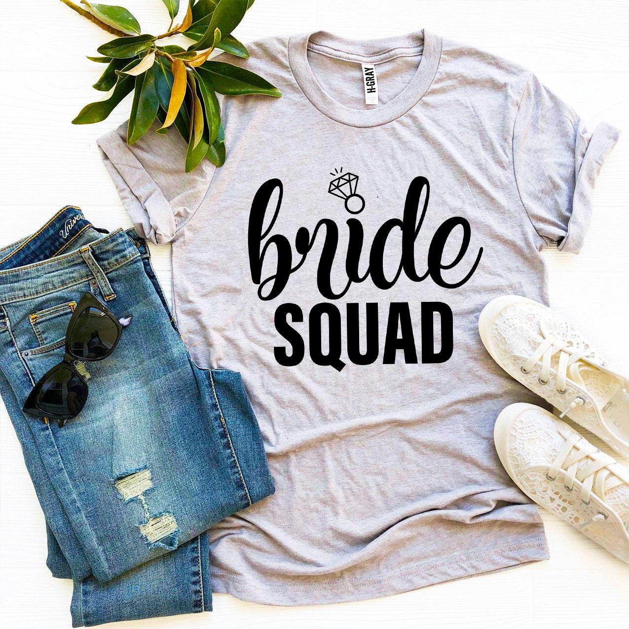 Bride Squad T-shirt