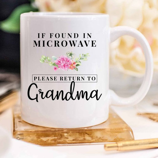 If Found In Microwave Please Return to Grandma