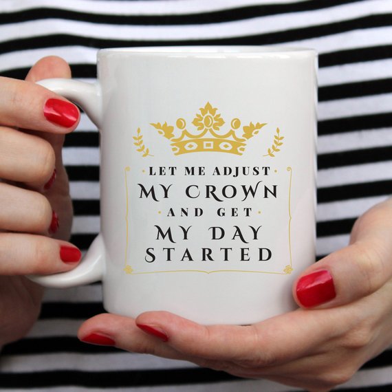 ‘Let Me Adjust My Crown’ Classic Mug